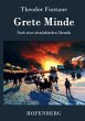 Grete Minde: Nach einer altmärkischen Chronik Theodor Fontane Author