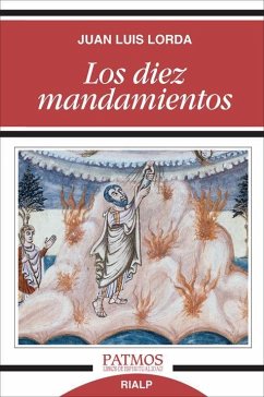 Los diez mandamientos - Lorda Iñarra, Juan Luis