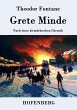 Grete Minde - Bild 1
