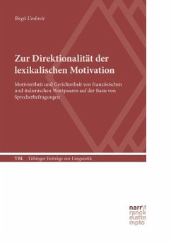 Zur Direktionalität der lexikalischen Motivation - Umbreit, Birgit