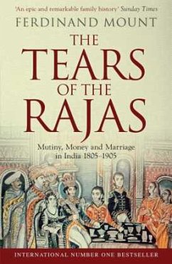 The Tears of the Rajas - Mount, Ferdinand