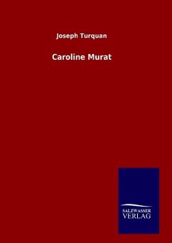 Caroline Murat - Turquan, Joseph