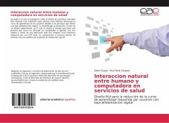 Interaccion natural entre humano y computadora en servicios de salud - Duque, Edwin;Vásquez, Ana María