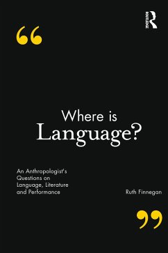 Where is Language? - Finnegan, Ruth