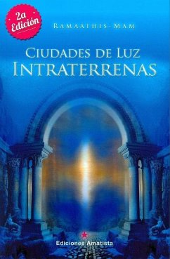 Ciudades de luz intraterrenas - Martín, Ruth