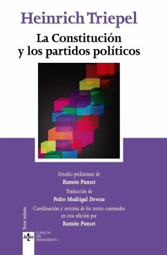 La Constitución y los partidos políticos - Triepel, Heinrich