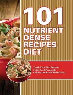 101 Nutrient Dense Recipes Diet