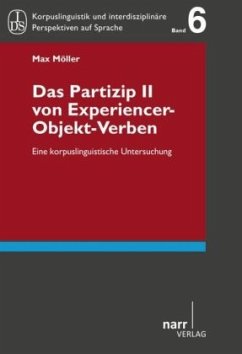 Das Partizip II von Experiencer-Objekt-Verben - Möller, Max