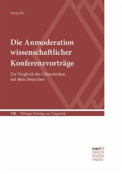 Die Anmoderation wissenschaftlicher Konferenzvorträge - Zhu, Qiang