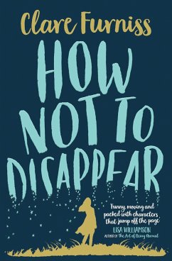 How Not to Disappear - Furniss, Clare