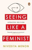 Seeing Like a Feminist Seeing Like a Feminist