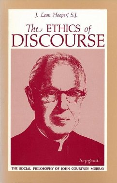 The Ethics of Discourse - Hooper, J Leon