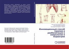 Innowacionnyj sposob terapii i reabilitacii w newrologii i pediatrii - Egorova, Svetlana Alexandrovna;Smirnov, Alexandr Alexandrovich