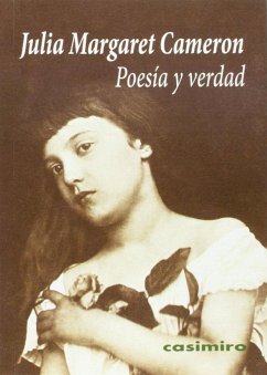 Poesía y verdad - Woolf, Virginia; Fry, Roger; Cameron, Julia Margaret