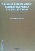 Tupamaros : derrota militar, metamorfosis política y victoria electoral