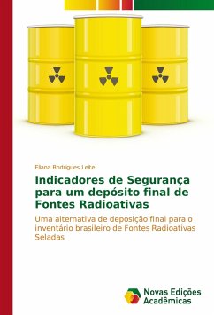 Indicadores de Segurança para um depósito final de Fontes Radioativas - Rodrigues Leite, Eliana