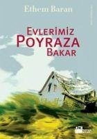 Evlerimiz Poyraza Bakar - Baran, Ethem