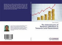 The determinants of Revenue collections in Tanzania Local Government
