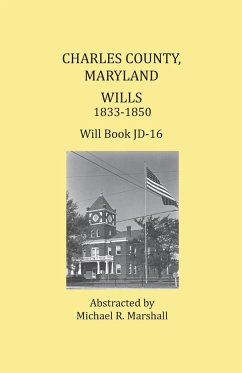 Charles County, Maryland, Wills 1833-1850 - Marshall, Michael R.