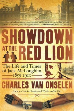 Showdown at the Red Lion (The Life and Time of Jack McLoughlin) - Onselen, Charles Van