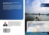 State Religions and Religious Minorities:The Malaysian Experience State Religions and Religious Minorities:The Malaysian Experience