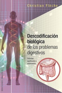 Descodificación biológica de los problemas digestivos - Flèche, Christian