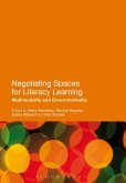 Negotiating Spaces for Literacy Learning (eBook, PDF)