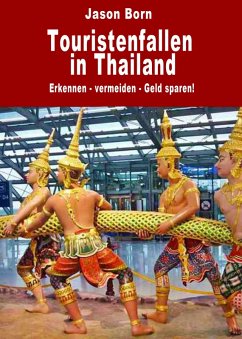 Touristenfallen in Thailand (eBook, ePUB) - Born, Jason