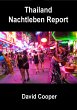 Thailand Nachtleben Report (eBook, ePUB) - Bild 1