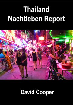 Thailand Nachtleben Report (eBook, ePUB) - Cooper, David