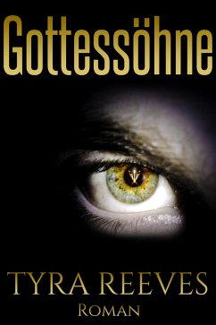 Gottessöhne (eBook, ePUB) - Reeves, Tyra