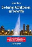 Die besten Attraktionen auf Teneriffa (eBook, ePUB)