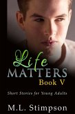 Life Matters - Book 5 (eBook, ePUB)