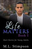 Life Matters - Book 1 (eBook, ePUB)