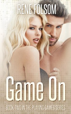 Game On (Playing Games, #2) (eBook, ePUB) - Folsom, Rene