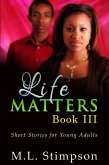 Life Matters - Book 3 (eBook, ePUB)