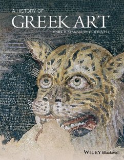 A History of Greek Art (eBook, ePUB) - Stansbury-O'Donnell, Mark D.