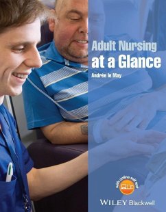 Adult Nursing at a Glance (eBook, PDF) - Le May, Andrée