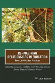 Re-Imagining Relationships in Education (eBook, PDF)