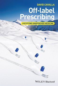 Off-label Prescribing (eBook, PDF) - Cavalla, David