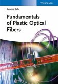 Fundamentals of Plastic Optical Fibers (eBook, ePUB)