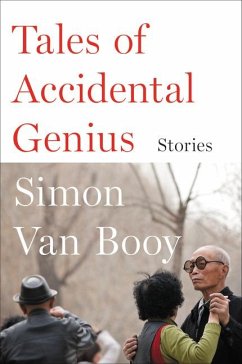 Tales of Accidental Genius - Booy, Simon Van