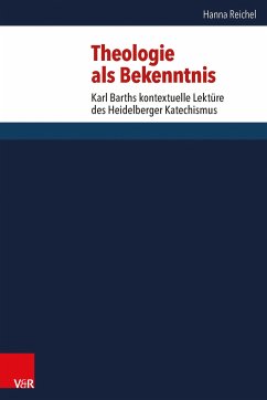 Theologie als Bekenntnis (eBook, PDF) - Reichel, Hanna