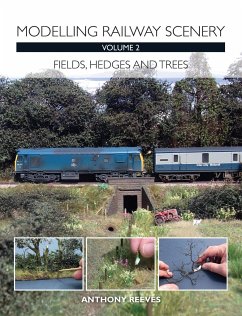 Modelling Railway Scenery Volume 2 - Reeves, Anthony