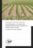 Contribution a l¿étude de comportement du sorgho en milieu semi aride