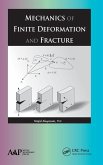 Mechanics of Finite Deformation and Fracture