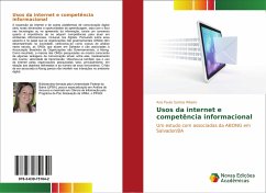 Usos da internet e competência informacional - Ribeiro, Ana Paula Santos