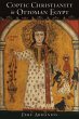 Coptic Christianity in Ottoman Egypt - Bild 1