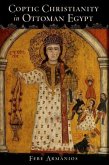 Coptic Christianity in Ottoman Egypt