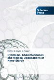 Synthesis, Characterization and Medical Applications of Nano-Starch